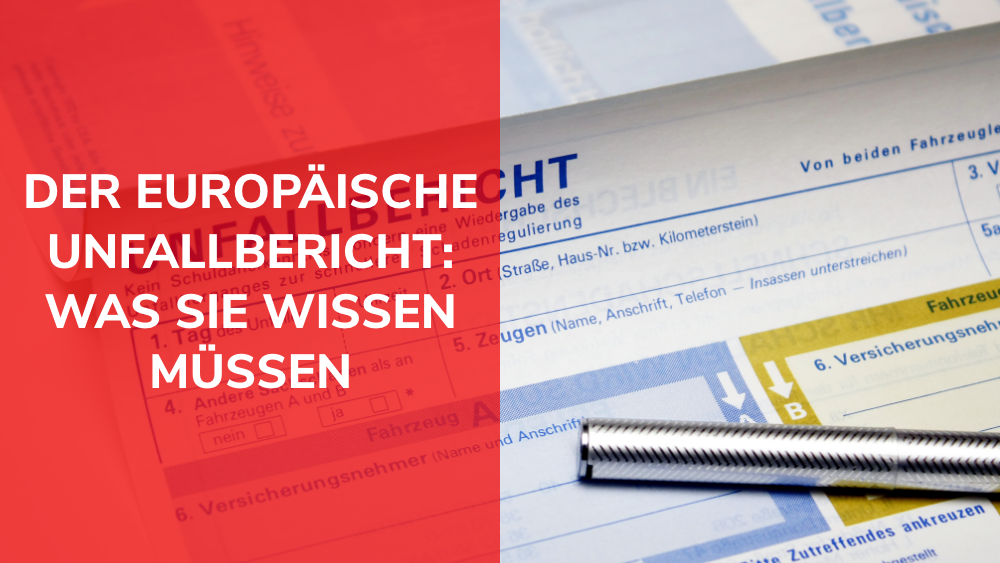 Der europäische Unfallbericht